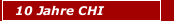 10 Jahre CHI